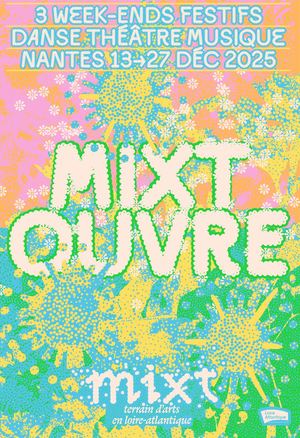 Mixt ouvre - le programme