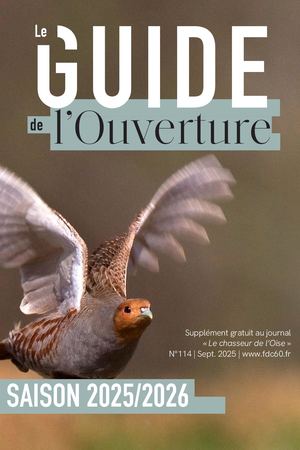 Guide de l'Ouverture de la saison de chasse 2025-2026