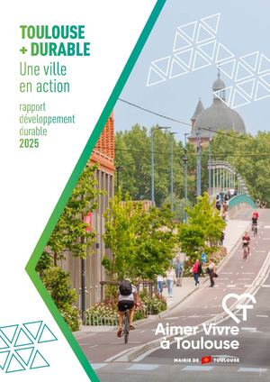 Rapport de développement durable 2025 - Mairie de Toulouse