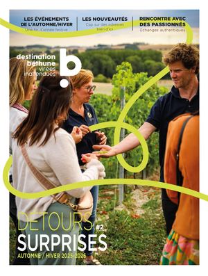 Magazine automne hiver 2025-2026 Destination Béthune, Virées inattendues