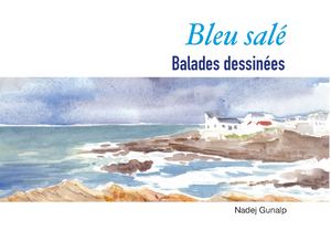 Bleu salé, balades dessinées - Extrait