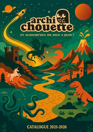 Catalogue Archi Chouette 2025-2026