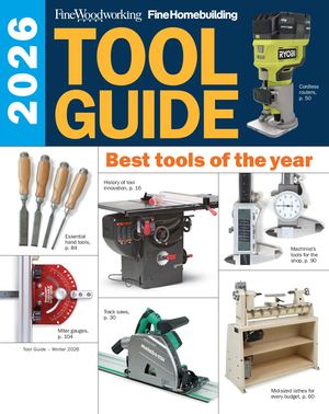 Fine Woodworking Tool Guide 2026