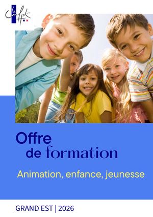 Offre de formation Éducation Animation Jeunesse Grand Est 2026