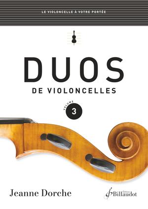 Jeanne Dorche - Duos De Violoncelles Volume 3
