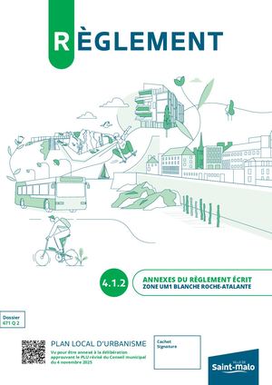 4.1.2 Zone UM1 Blanche Roche - Atalante - Annexe Règlement écrit PLU Ville de Saint-Malo