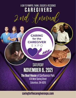 Columbus 2nd Annual Caring for the Caregiver Expo Columbus