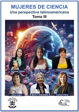 139. Mujeres de Ciencia. Una perspectiva Latinoamericana. Tomo III