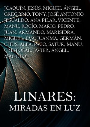 Linares: Miradas en Luz