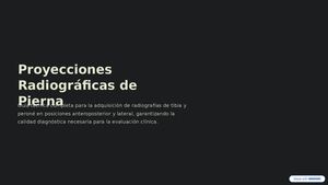 Proyecciones Radiograficas De Pierna