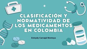 Clasificación Y Normatividad De Los Medicamentos En Colombia