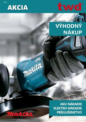 Makita akcia - twd SK, s.r.o.