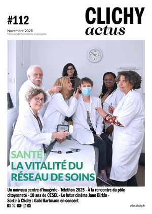 Clichy Actus n°112 - Novembre 2025