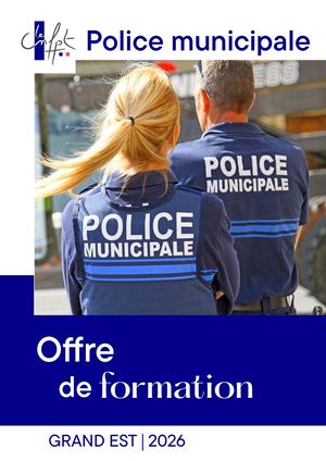 Police municipale Grand Est 2026