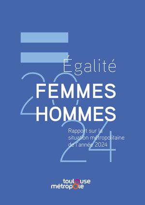 Rapport Egalite Femmes Hommes Toulouse Metropole