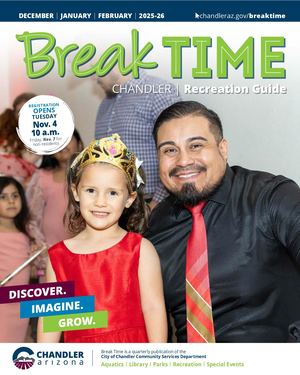 Winter 2025-26 Break Time by Chandler Parks & Recreation