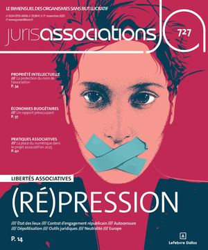 Juris Associations - Dossier Libertés Associatives