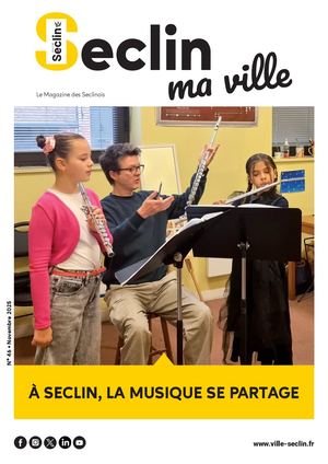 Seclin ma Ville n°46 - Novembre 2025