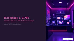 Introdução a UI/UX  Conceitos Básicos e Boas Práticas de Design
