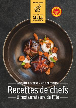 Recettes de chefs  AOP Miel de Corse