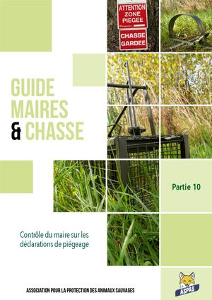 Partie 10 - Contrôle du maire sur les déclarations de piégeage