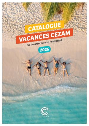 CATALOGUE LOCATIONS VACANCES CEZAM 2026