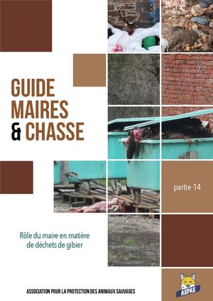 Partie 14 - Rôle du maire en matière de déchets de gibier