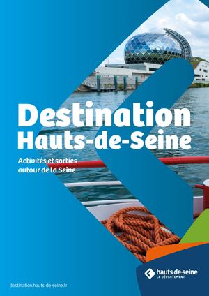 Destination Hauts-de-Seine, Activités et sorties autour de la Seine