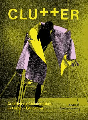 CLU++ER: Creativity + Collaboration in Fashion Education