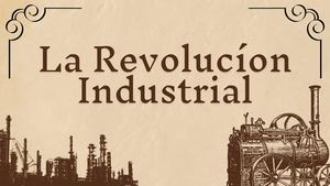 La Revolución Industrial