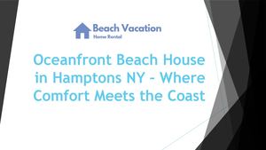 Westhampton Beach luxurys for rent