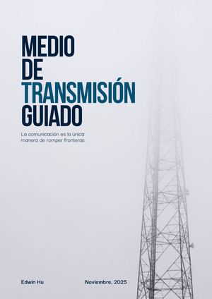 Medios De Transmisión Guiados