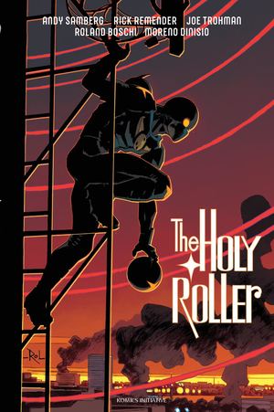 HOLY ROLLER (the)