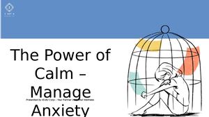 The Power Of Calm – A Mental Wellness Guide By Igot U Corp