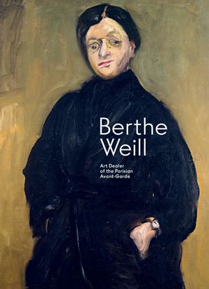 Berthe Weill : art dealer of the parisian avant-garde - Catalogue d'exposition Édition anglaise