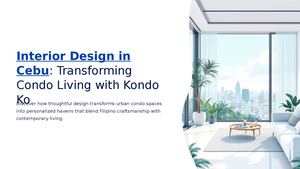 Calaméo - Interior Design In Cebu Transforming Condo Living With Kondo Ko