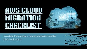 Comprehensive Checklist for AWS Migration