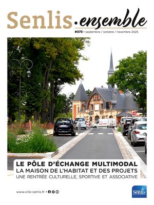 Senlis Ensemble 373 -  Septembre Octobre Novembre 2025