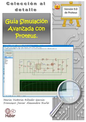 Guia Simulacion Avanzada Con Proteus