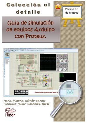 Guia Simulacion Equipos Arduino Con Proteus