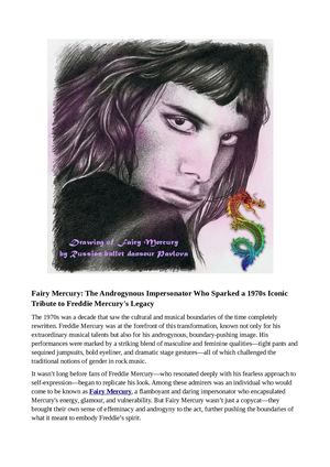 Fairy Mercury The Androgynous Impersonator Who Sparked A 1970s Iconic Tribute To Freddie Mercury's Legacy
