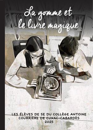 Le livre et la gomme magique