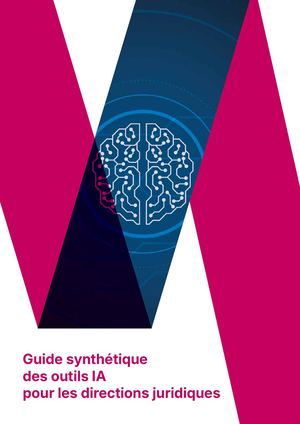 Guide synthétique des outils IA pour les directions juridiques