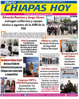 Chiapas Hoy 15 Noviembre 2025