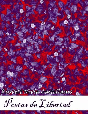 POETAS DE LIBERTAD