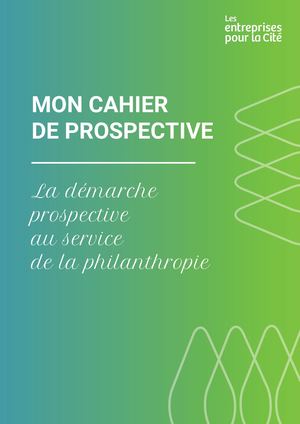 ©2025 Lesentreprisespourla Cité Mon Cahier De Prospective