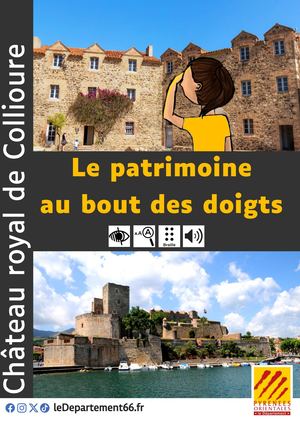 Carnet Le patrimoine au bout des doigts du château royal de Collioure