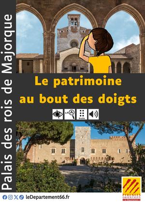 Carnet Le patrimoine au bout des doigts du palais des rois de Majorque