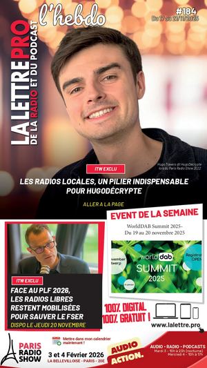 #184 - 18/11/25 - Mag Hebdo - La Lettre Pro de la Radio #184