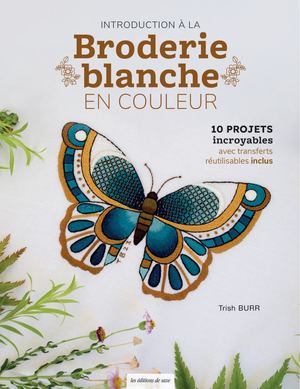 EXPE003 Introduction à la Broderie blanche